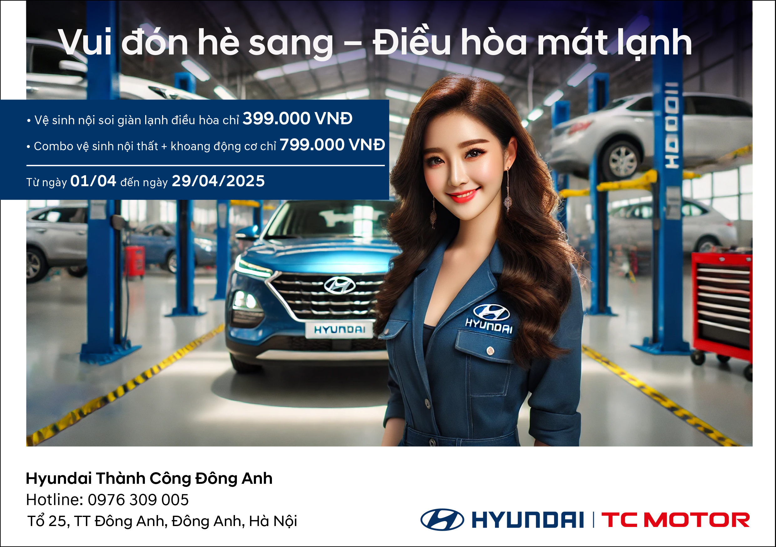 VUI ĐÓN HÈ SANG - ĐIỀU HÒA MÁT LẠNH CÙNG HYUNDAI THÀNH CÔNG ĐÔNG ANH